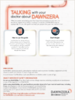 A doctor discussion guide with tips on discussing DAWNZERA with your doctor.